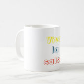 Taza Viva la salsa Kaffeetasse (Vorderseite Links)