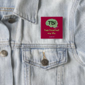 TBI Bewusstseinsknopf Button (Beispiel)