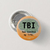 "TBI hat Knopf meines Lebens" berührt Button (Vorne & Hinten)