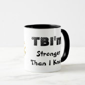 TBI ist stärker als ich Tasse (VorderseiteRechts)