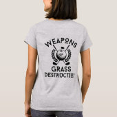 TBIRD - Weapons of Grass Destruction - Women's T-Shirt (Rückseite)
