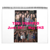 TBO: TRAPPEDJune 2K7 - Mai 2K8 Kalender (Titelbild)