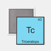 Tc - Triceratops Funny Chemistry Element Symbol Magnet (Vorderseite/Rückseite)
