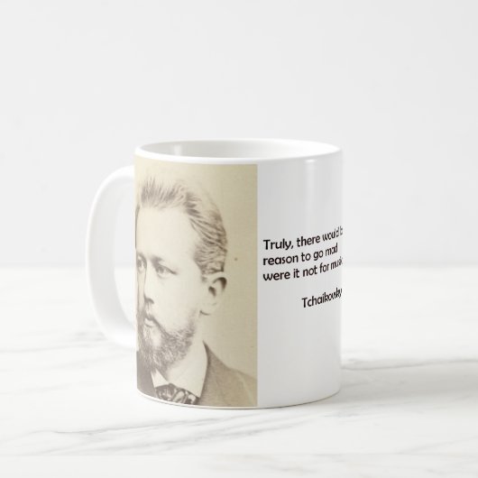Tchaikovsky "Grund, wütende zu gehen" Kaffeetasse (Vorderseite Links)
