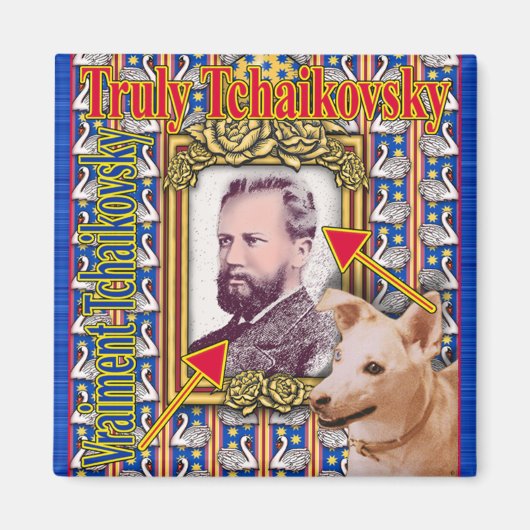 TCHAIKOVSKY MAGNET (Vorne)