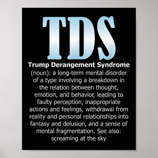 Tds Trump-Derangement-Syndrom Funny Trump Poster (Vorne)