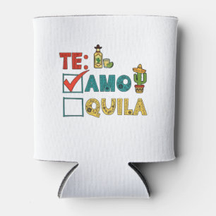 Te Amo Tequila Cinco De Mayo Funny Dosenkühler