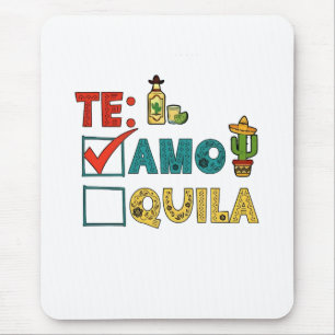 Te Amo Tequila Cinco De Mayo Funny Mousepad