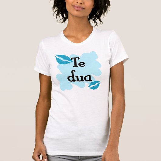 Te DUA - Albanisch - i-Liebe Sie T-Shirt (Vorderseite)