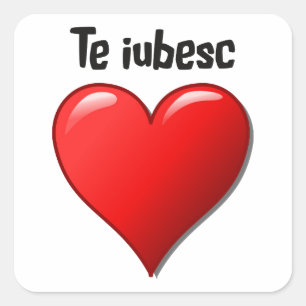 Te iubesc - i-Liebe Sie auf Rumänen Quadratischer Aufkleber