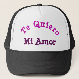 Te Quiero Mi Amor Trucker Hat Truckerkappe