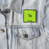 Te - Tequila Funny Chemistry Element Symbol T-Shir Button (Beispiel)