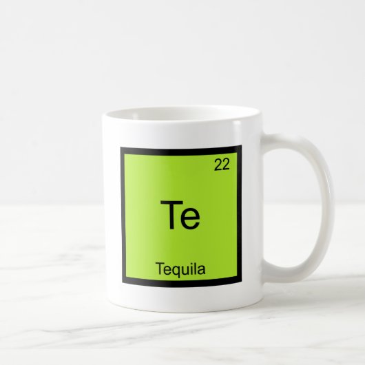 Te - Tequila Funny Chemistry Element Symbol T-Shir Kaffeetasse (Rechts)