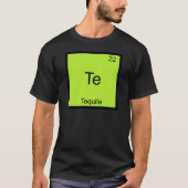 Te - Tequila Funny Chemistry Element Symbol T-Shir T-Shirt (Vorderseite)