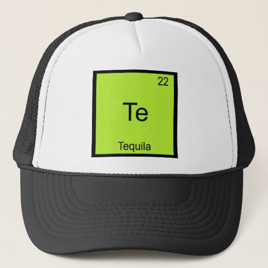 Te - Tequila Funny Chemistry Element Symbol T-Shir Truckerkappe (Vorderseite)