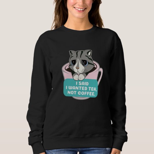Tea Cat Sweatshirt (Vorderseite)