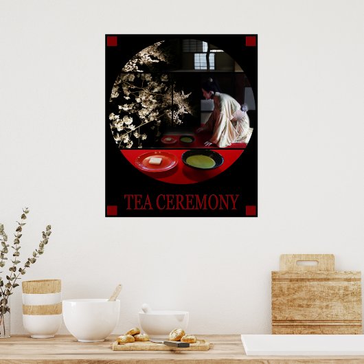 TEA CEREMONY POSTER (Küche)
