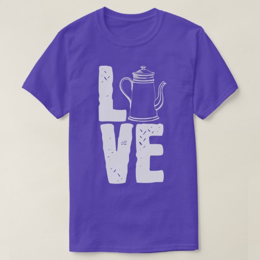 Tea Coffee Caffeine Teapot Pot Cup Love T-Shirt (Design vorne)