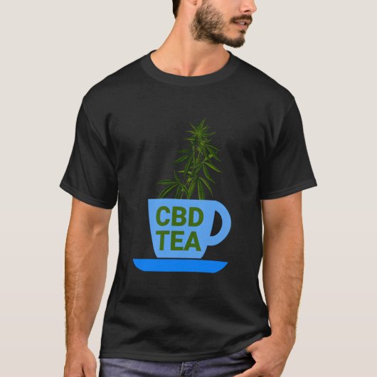 Tea Cup Cbd Oil Cbd Tea Drinker T-Shirt (Vorderseite)