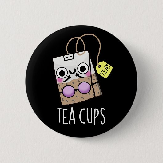 Tea Cups Funny Bra Puns Dark BG Button (Vorderseite)