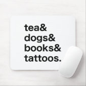 Tea Dogs Books Tattoos _1 Mousepad (Mit Mouse)