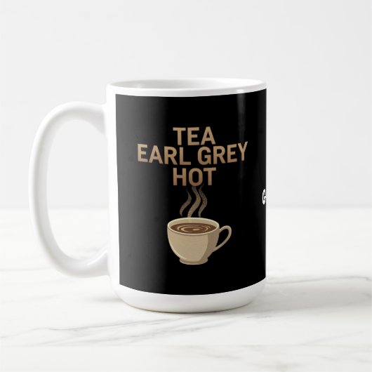 Tea Earl Grey Hot The Perfect Blend for Tea Liebe Kaffeetasse (Links)