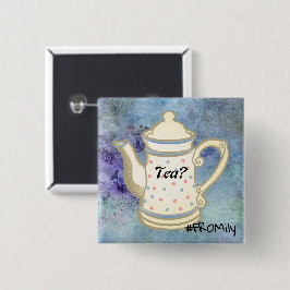 Tea? #FROMily from Fandom Liu Diner Design Button