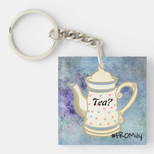 Tea? #FROMily from Fandom Liu Diner Design Schlüsselanhänger (Vorderseite)