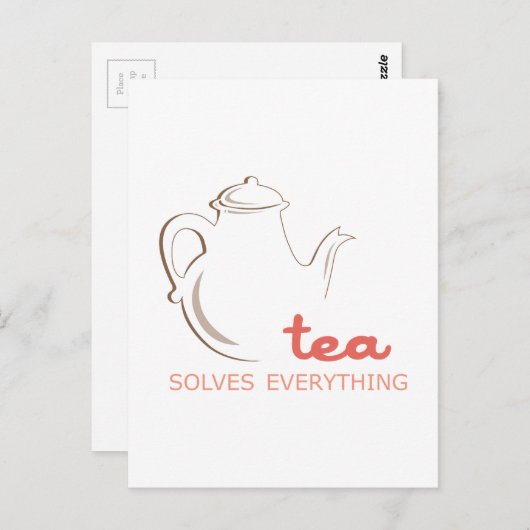 Tea löst alles postkarte (Vorne/Hinten)
