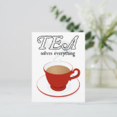 Tea löst alles postkarte (Stehend Vorderseite)
