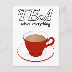 Tea löst alles postkarte