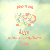 Tea Lover Fensteraufkleber (Blatt 3)