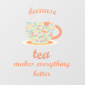 Tea Lover Fensteraufkleber (Blatt)