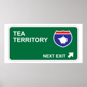 Tea Next Exit Poster