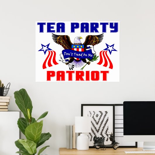 Tea Party Patriot Poster (Heimbüro)