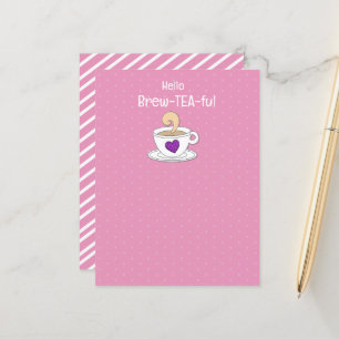 Tea Puns and Quotes Tea Gastgeschenk Postkarte
