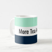 Tea Quote British Kaffeetasse (Vorderseite Links)