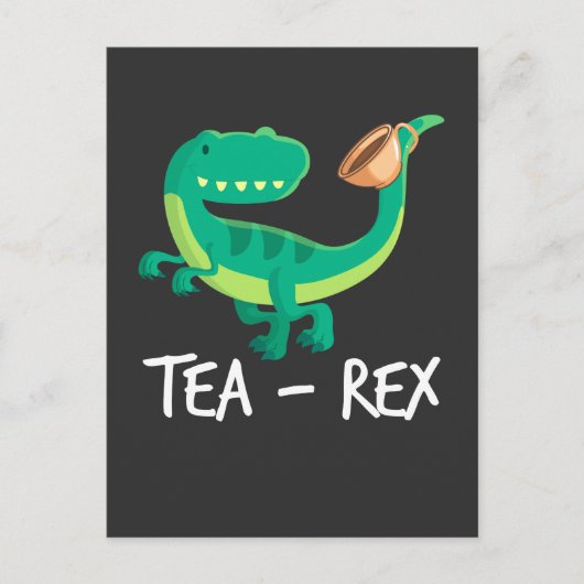 Tea Rex Dinosaur Funny T-Rex Niedlich Dino Postkarte (Vorderseite)