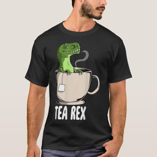 Tea Rex Funny Rex Dinosaur Joke Pun Tyrannosaurus T-Shirt (Vorderseite)