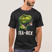 Tea Rex Funny T-Rex Dinosaur Tea Lover Gift Design T-Shirt (Vorderseite)