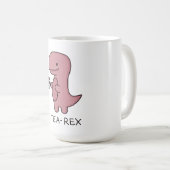 Tea-Rex, Niedlicher Dinosaurier, Funny Lover Dino Kaffeetasse (VorderseiteRechts)