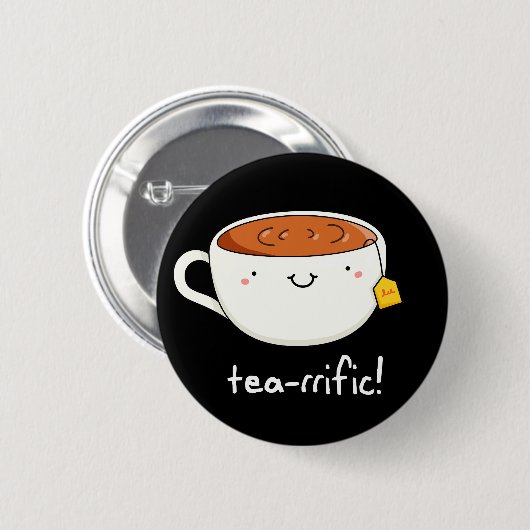 Tea-Rific Funny Cup of Tea Pun Dark BG Button (Vorne & Hinten)