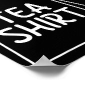 Tea Shirt Tea Bag Funny Humor Design  Poster (Ecke)