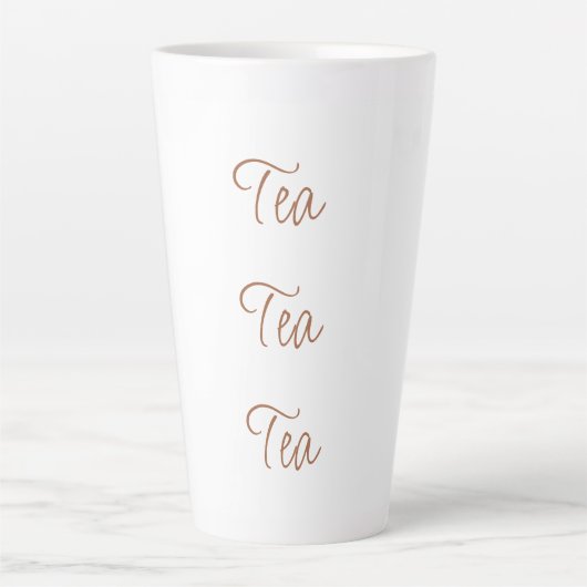 Tea Tea Tea | Einfache Stilschrift Typografie Milchtasse (Vorderseite)