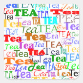 Tea Tea Tea! Quadratischer Aufkleber (Vorderseite)
