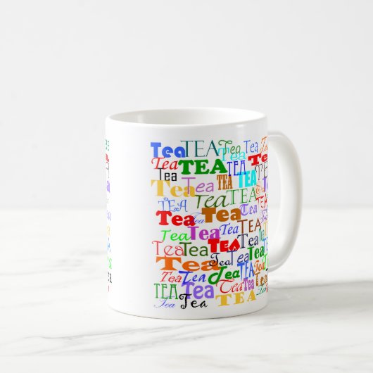 Tea Tea Tea! Tasse (VorderseiteRechts)