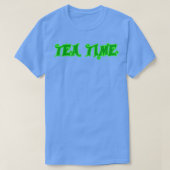 Tea time 9 T-Shirt (Design vorne)