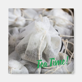 Tea Time Bag für Teeliebhaber Magnet