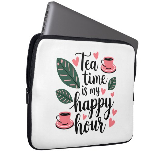 Tea Time is my Happy Hour - Electronics Bag Laptopschutzhülle (Vorne Rechts)