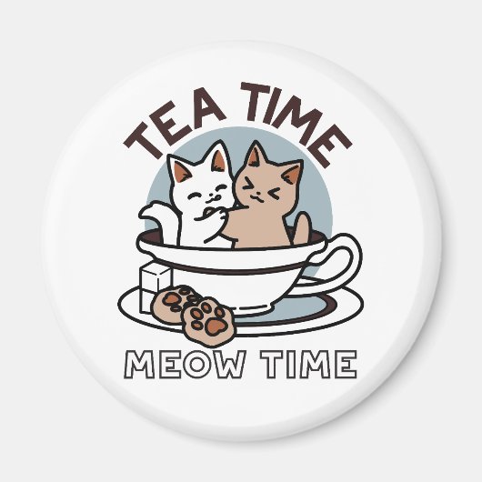 Tea Time Meow Time - Niedliches Katzen- und Teedes Magnet (Vorne)